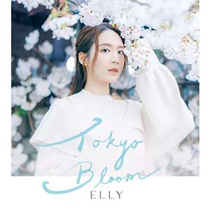 Elly艾妮《TOKYO BLOOM》「2023」[无损FLAC/MP3]