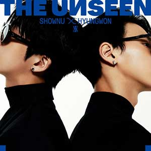 SHOWNU X HYUNGWON《THE UNSEEN》「2023」[无损FLAC/MP3]