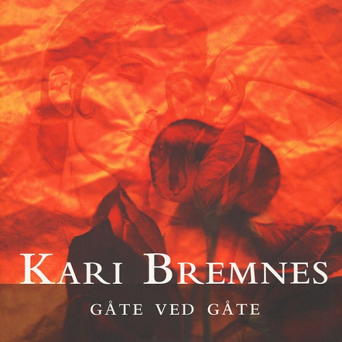 Kari Bremnes《Gåte Ved Gåte / Gate Ved Gate》  (Norway) – 2009, DSD 128