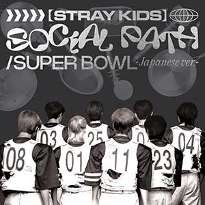 Stray Kids《Social Path / Super Bowl -Japanese ver.-》「2023」[无损FLAC/MP3]