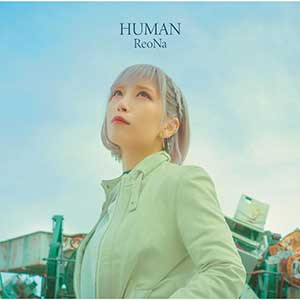 Reona《HUMAN》[无损FLAC/MP3]