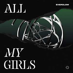 EVERGLOW《ALL MY GIRLS》「2023」[无损FLAC/MP3]