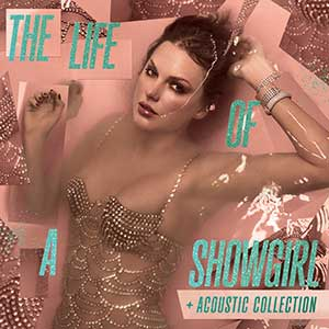 Taylor Swift《The Life of a Showgirl + Acoustic Collection》「2025」[无损FLAC/MP3]