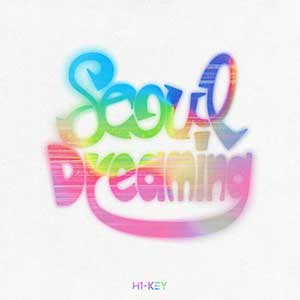 H1-KEY《Seoul Dreaming》「2023」[无损FLAC/MP3]